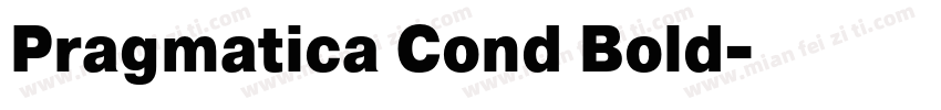Pragmatica Cond Bold字体转换